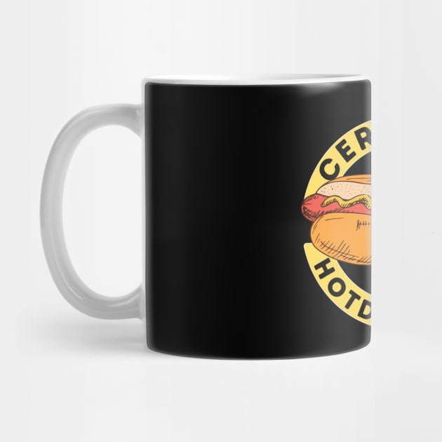 Certified Hotdogolist Hot Dog Lover by The WYLD Tribe